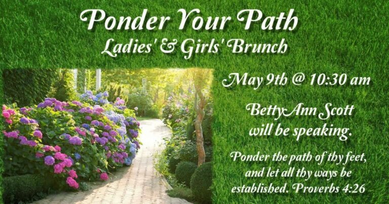 Flyer: Ponder Your Path Ladies' and Girls' Brunch, May 9, 10:30 AM, BettyAnn Scott speaking